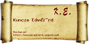 Kuncze Edvárd névjegykártya